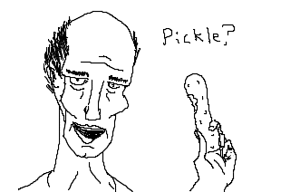 Pickle?
